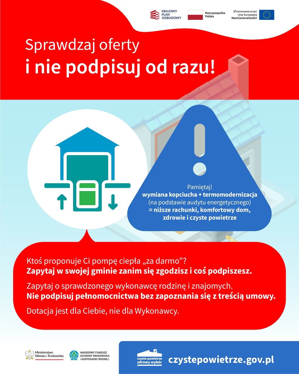 zdjęcie przedstawia plakat informacyjny nakazujący zachowanie ostrożności przy podpisywaniu umów