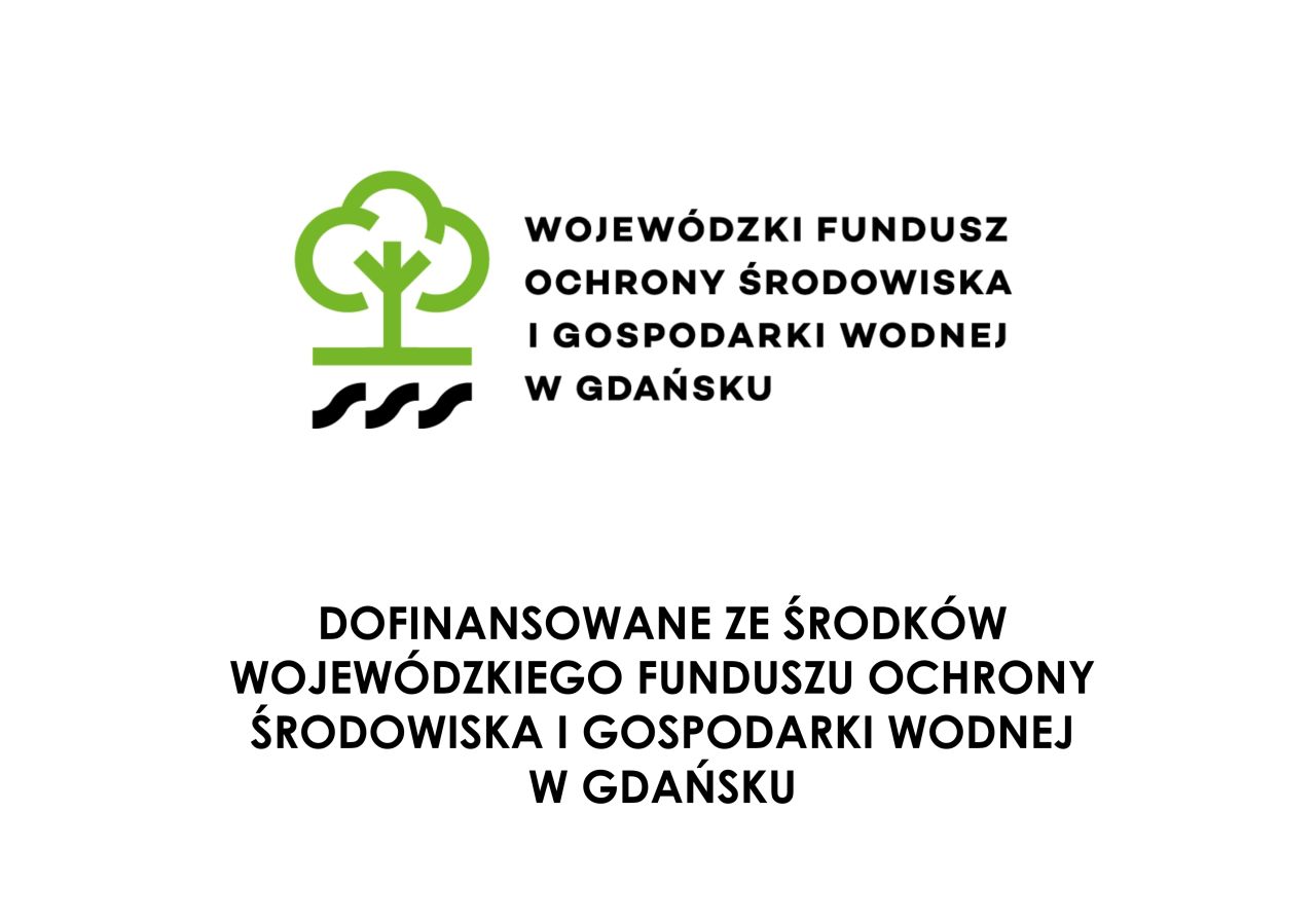 DOFINANSOWANIE ZE ŚRODKÓW WOJEWÓDZKIEGO FUNDUSZU OCHRONY SRODOWISKA