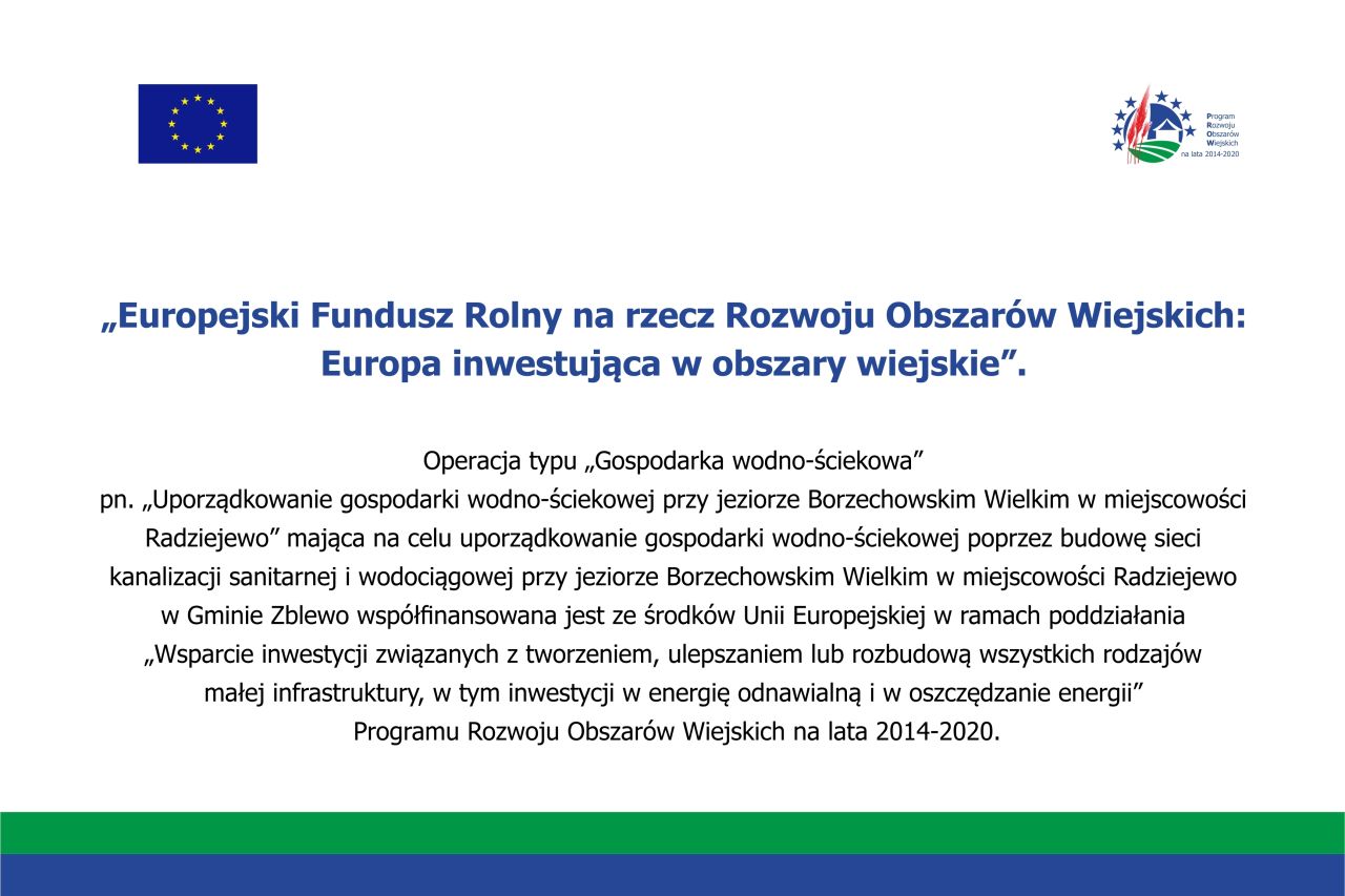 uporządkowanie gospodarki wodno-ściekowej nad jeziorem borzechowskim wielkim w radziejewie, logotypy unijne UE i PROW