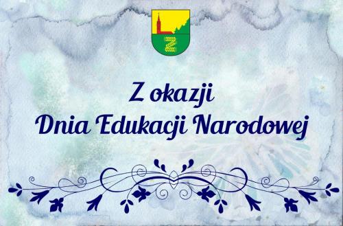 ŻYCZENIA Z OKAZJI DNIA EDUKACJI NARODOWEJ