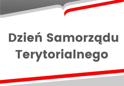 DZIEŃ SAMORZĄDU TERYTORIALNEGO