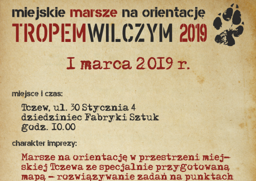 LOT KOCIEWIE ZAPRASZA: MIEJSKIE MARSZE NA ORIENTACJĘ "TROPEM WILCZYM"