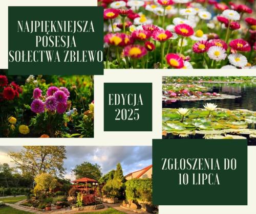 RUSZA KONKURS SOŁECKI "NAJPIĘKNIEJSZA POSESJA SOŁECTWA ZBLEWO"