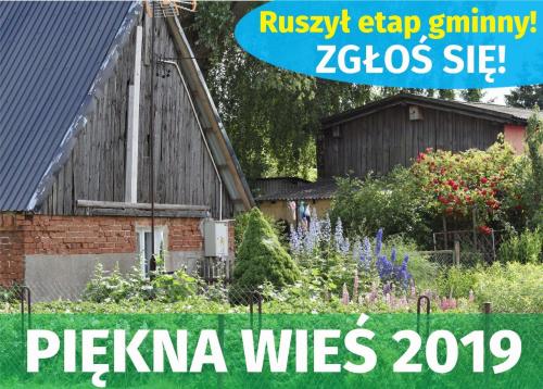 RUSZYŁ KONKURS "PIĘKNA WIEŚ". ZAPRASZAMY!