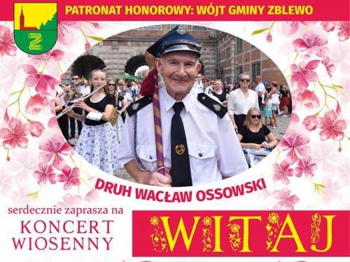 "WITAJ WIOSNO!" - DRUH WACŁAW ZAPRASZA NA KONCERT ORKIESTRY DĘTEJ!