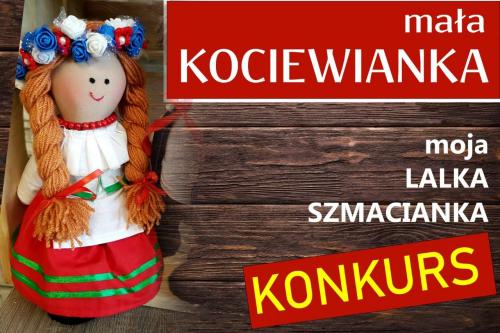 ZOSIA? ANDZIA? A MOŻE FRANIA? SUPER KONKURS: ZGŁOŚ IMIĘ DLA NASZEJ LALKI KOCIEWIANKI!