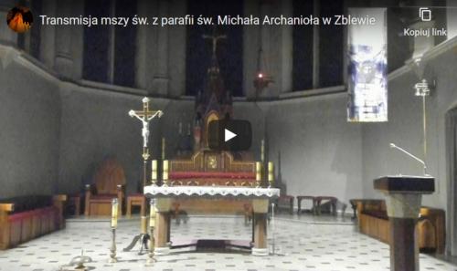 JUŻ W TĘ NIEDZIELĘ (22 MARCA, GODZ.10:00) - TRANSMISJA MSZY ŚW. ZE ZBLEWSKIEGO KOŚCIOŁA