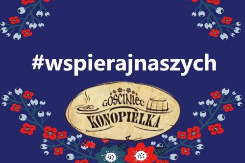 #WSPIERAJNASZYCH. JARZYNOWA I KARKÓWKA Z GRILLA POLECAJĄ SIĘ NA OBIAD. NOWE MENU KONOPIELKI